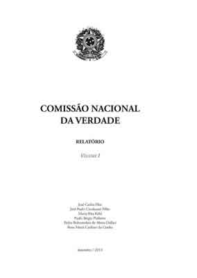 Documento da Cia confirma relatório final da Comissão da Verdade